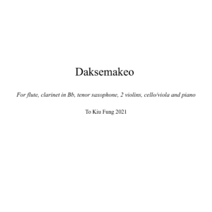 Daksemakeo – Full scores & Parts (Digital Download)